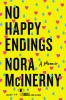 Go to record No happy endings : a memoir