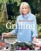 Go to record Martha Stewart's at the grill : 125+ recipes for gathering...