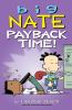 Go to record Big Nate. Payback time!