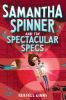 Go to record Samantha Spinner and the spectacular specs