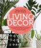 Go to record Living décor : plants, potting and diy projects : botanica...