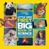 Go to record National Geographic Little kids first big book of science