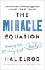 Go to record The miracle equation : the two decisions that move your bi...