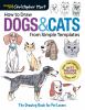 Go to record How to draw dogs and cats from simple templates : the draw...