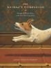 Go to record The animal's companion : people & their pets, a 26,000-yea...