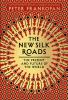 Go to record The new silk roads : the present and future of the world