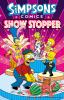 Go to record Simpsons comics. Showstopper