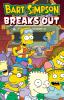 Go to record Bart Simpson. Breaks out