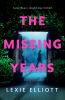 Go to record The missing years : a novel
