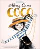 Go to record Along came Coco : a story about Coco Chanel