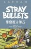 Go to record Stray bullets. Sunshine & roses. Part 4, "The salad days"
