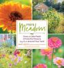 Go to record Mini meadows : grow a little patch of colorful flowers any...