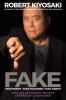 Go to record Fake : fake money, fake teachers, fake assets : how lies a...