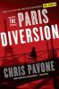 Go to record The Paris diversion : a novel