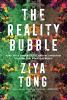 Go to record The reality bubble : blind spots, hidden truths, and the d...