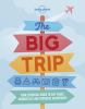 Go to record The big trip : your essential guide to gap years, sabbatic...