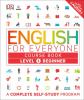 Go to record English for everyone course book. Level 1, Beginner