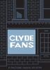Go to record Clyde fans : a picture novel in five parts