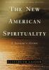 Go to record The new American spirituality : a seeker's guide