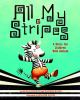 Go to record All my stripes : a story for children with autism