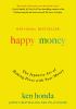 Go to record Happy money : the Japanese art of making peace with your m...