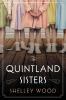Go to record The Quintland sisters : a novel