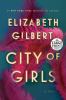 Go to record City of girls : a novel