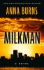 Go to record Milkman : a novel