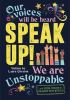 Go to record Speak up! : use your voice to change the world