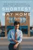 Go to record Shortest way home : one mayor's challenge and a model for ...