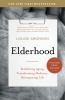 Go to record Elderhood : redefining aging, transforming medicine, reima...
