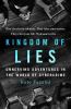 Go to record Kingdom of lies : unnerving adventures in the world of cyb...