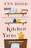 Go to record Kitchen yarns : notes on life, love, and food