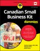 Go to record Canadian small business kit for dummies