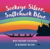 Go to record Sockeye silver, saltchuck blue