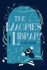 Go to record The magpie's library