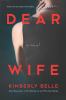Go to record Dear wife : a novel