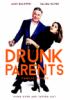 Go to record Drunk parents