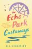 Go to record The Echo Park castaways