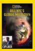 Go to record Bill Nye's global meltdown : the five stages of climate ch...
