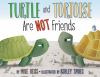 Go to record Turtle and Tortoise are not friends