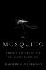 Go to record The mosquito : a human history of our deadliest predator