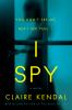 Go to record I spy : a novel