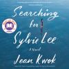 Go to record Searching for Sylvie Lee : a novel