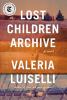 Go to record Lost children archive : a novel