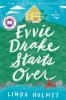 Go to record Evvie Drake starts over : a novel
