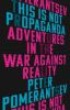 Go to record This is not propaganda : adventures in the war against rea...