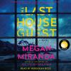 Go to record The last house guest : a novel