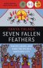 Go to record Seven fallen feathers : racism, death, and hard truths in ...