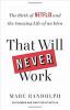 Go to record That will never work : the birth of Netflix and the amazin...